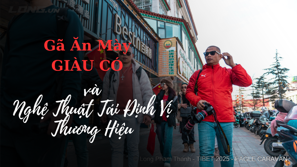 gã ăn mày giàu có và nghệ thuật tái định vị thương hiệu