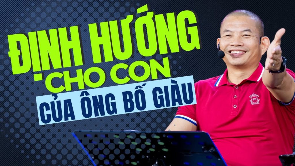 Định Hướng Cho Con Bí Quyết Giúp Trẻ Làm Chủ Tương Lai - Phạm Thành Long