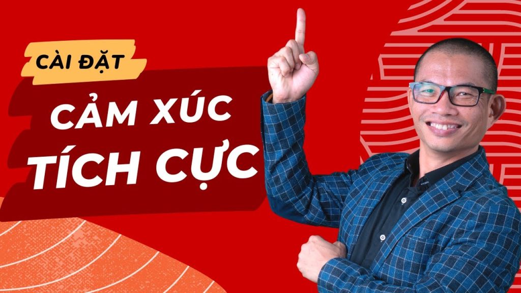 Kiểm Soát Cảm Xúc Tiêu Cực Theo Cách Phạm Thành Long – Bí Quyết Thay Đổi Cuộc Đời!